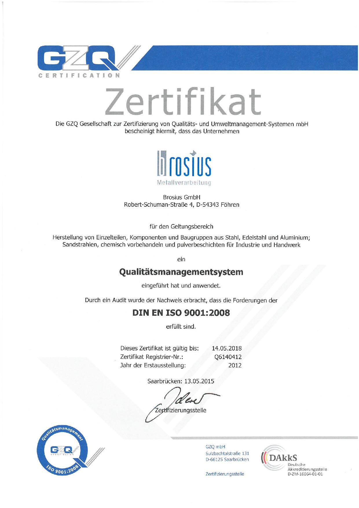 Zertifikat ISO 9001 GZQ Zertifikat ISO 9001 GZQ